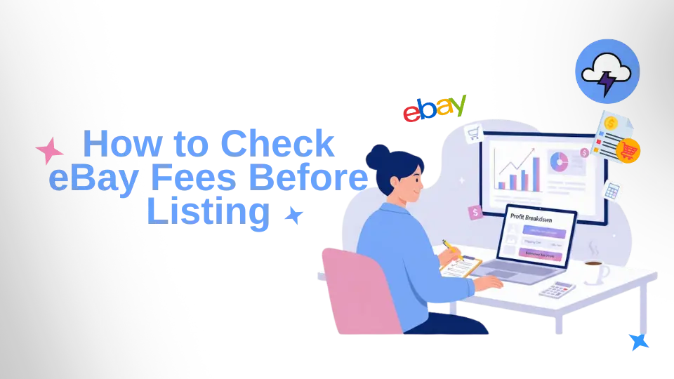 How to Check eBay Fees Before Listing